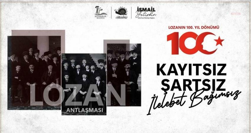 Türkiye Cumhuriyeti’nin en önemli diplomatik zaferlerinden biri olan Lozan Barış