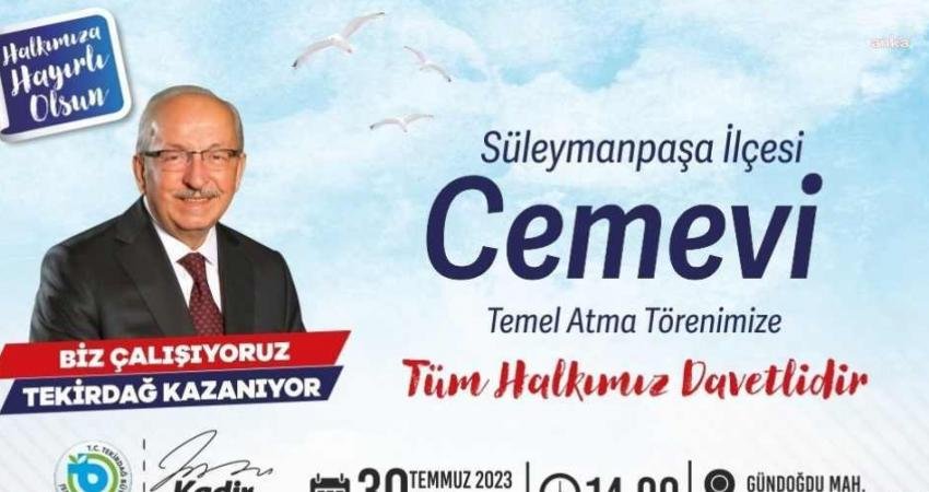 Tekirdağ Büyükşehir Belediyesi, Süleymanpaşa ilçesinde projelendirdiği cemevinin temelini, 30 Temmuz