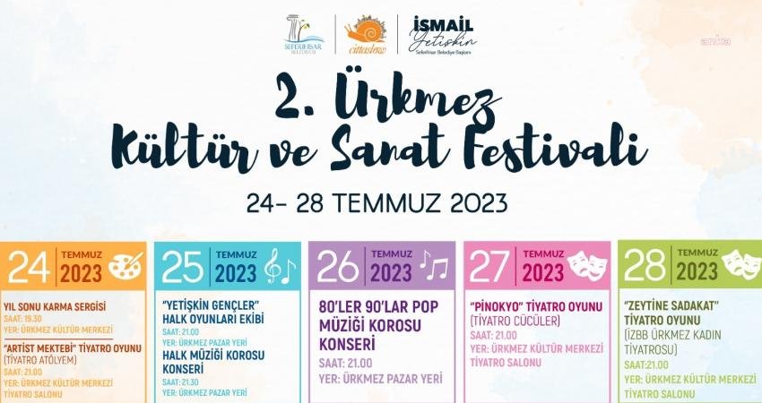 Seferihisar Belediyesi tarafından bu yıl ikincisi düzenlenecek olan Ürkmez Kültür