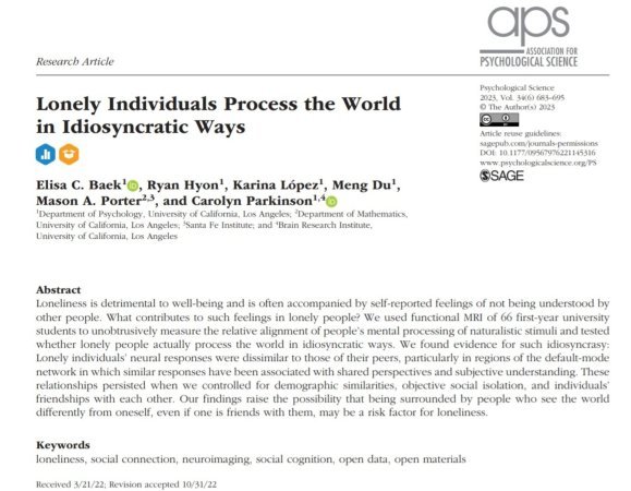 Kaliforniya Üniversitesi'nde yapılan yeni bir psikoloji araştırmasının bulgularına nazaran yalnız