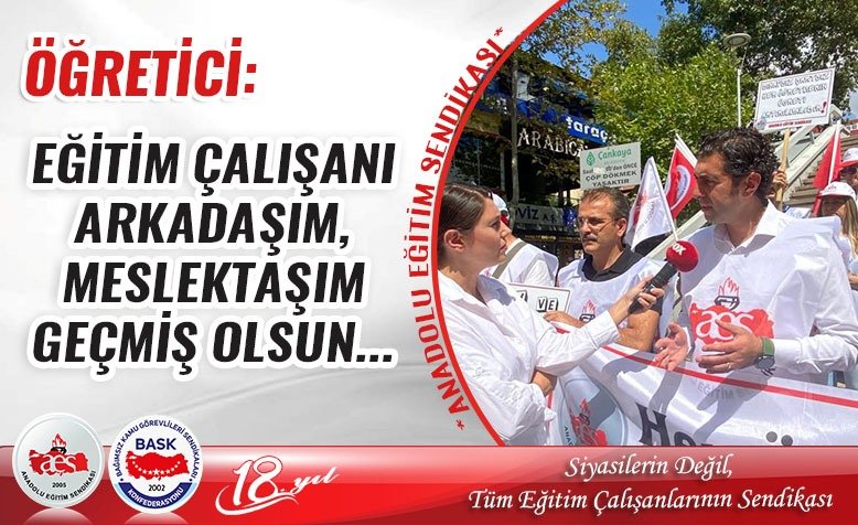 Anadolu Eğitim Sendikası Genel Başkanı Mehmet Alper ÖĞRETİCİ hizmet kolunda