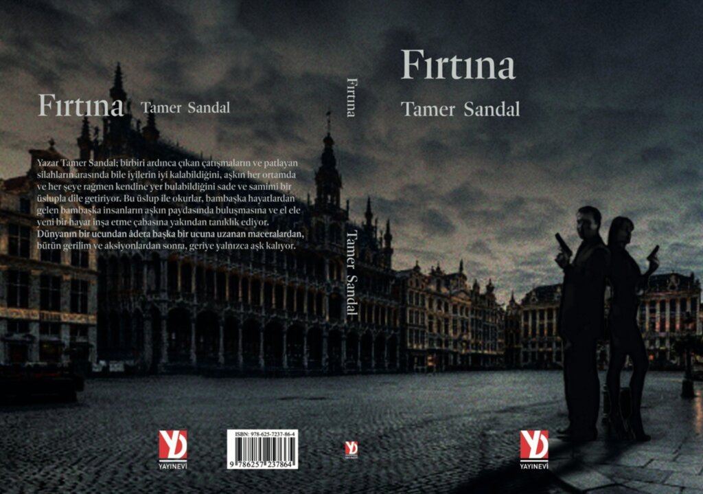 Tamer Sandal tarafından kaleme alınan Fırtına, Belçika’dan İstanbul’a uzanan aşk,