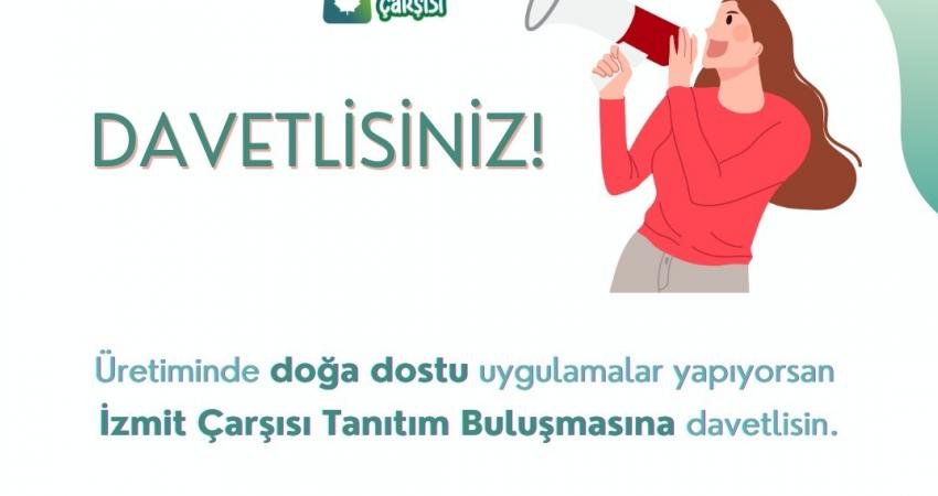 Doğa ve insanı merkeze alan İzmit Çarşısı, ekolojik ve sosyal