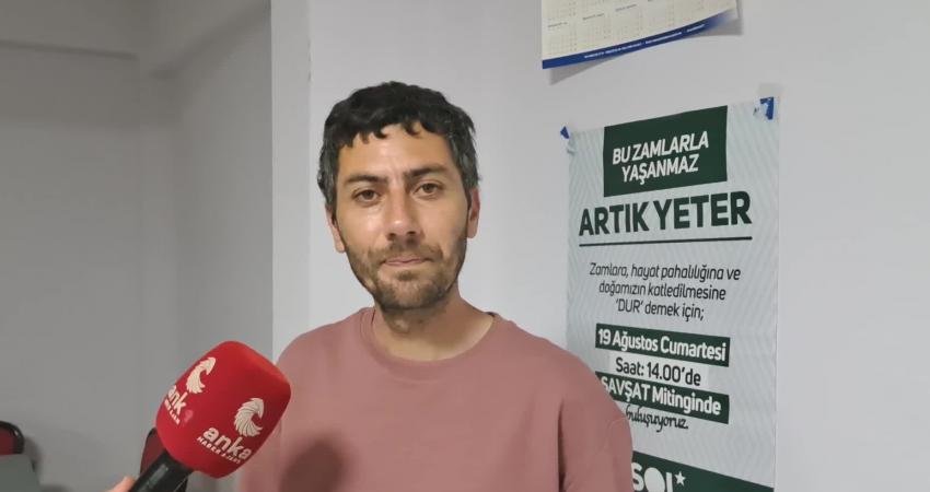 SOL Parti Başkanlar Kurulu Üyesi Önder İşleyen, Artvin Şavşat’ta; "19