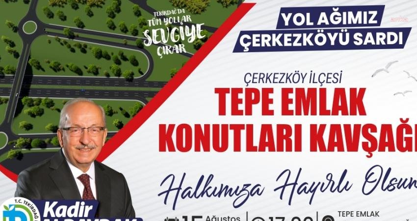 Tekirdağ Büyükşehir Belediyesi tarafından Çerkezköy ilçesinde yapımına başlanan Tepe Emlak