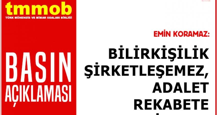 TMMOB Yönetim Kurulu Başkanı Koramaz: “Özel Hukuk Tüzel Kişilerine Görev Verilmesi Bilirkişiliğin Ticari Bir Yapıya Dönüştürülmesi Sonucunu Doğuracaktır” Türk Mühendis ve Mimar Odaları Birliği (TMMOB) Yönetim Kurulu Başkanı