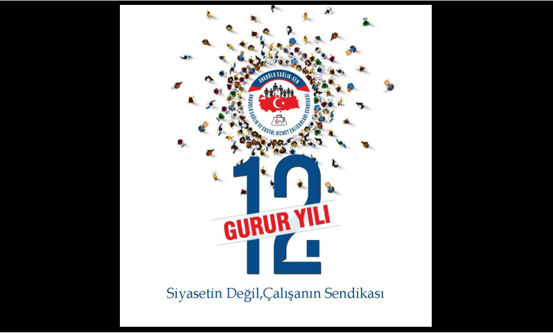 Anadolu Sağlık Sen Genel Başkanı Necip Taşkın, sendikanın kuruluşunun 12.