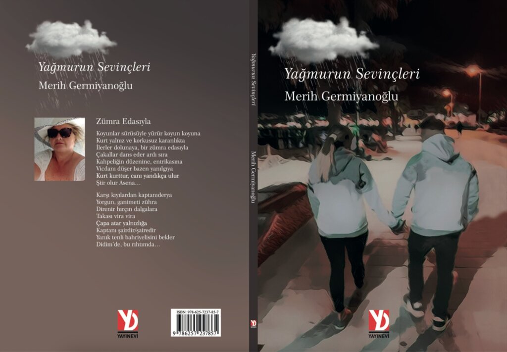 Merih Germiyanoğlu’nun yeni kitabı Yağmurun Sevinçleri, Yazardan Direkt Yayınevinden çıktı.