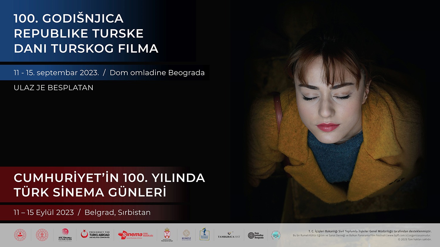Türkiye Cumhuriyeti’nin 100. Yılı dolayısyla Sırbistan’ın başkenti Belgrad’da 11 –