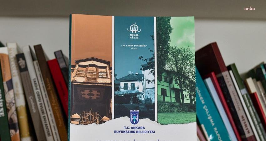 “Ankara ve İlçelerinde Geleneksel Evler, Yapım Teknikleri ve Evlerden Örnekler”