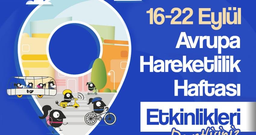 Avrupa Hareketlilik Haftası, bu yıl “Şehrini Keşfet” teması ve “Gelecek