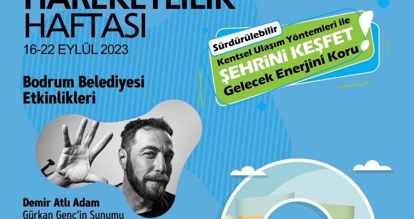 Bodrum Belediyesi, Avrupa Hareketlilik Haftası'nı bir dizi etkinlikle kutlayacak.