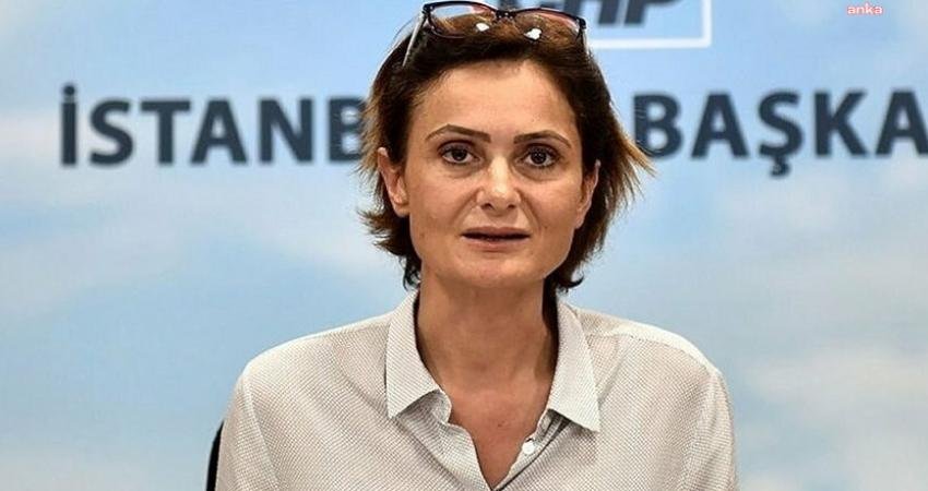 CHP İstanbul İl Başkanı Canan Kaftancıoğlu, CHP Genel Başkanlığı'na aday