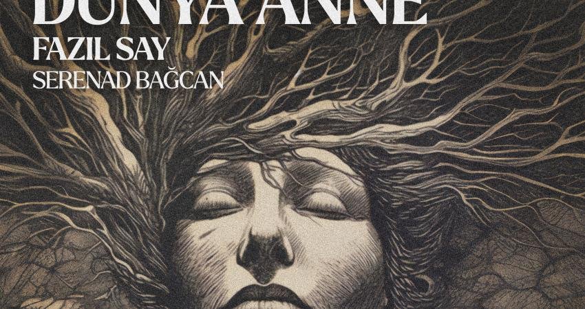 Dünyaca ünlü piyano virtüözü Fazıl Say’ın kadın şairlerin şiirlerinden bestelediği