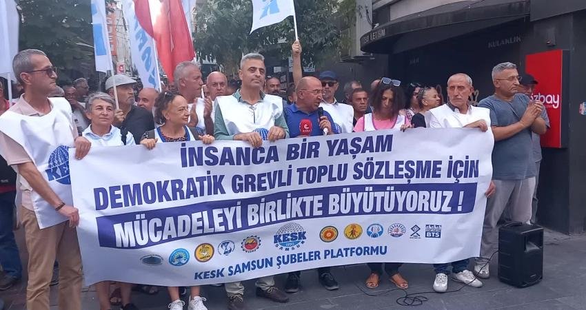 KESK Samsun Şubeler Platformu Dönem Sözcüsü Çelik: “25 Milyona Sefalet, Güvencesizlik Dayatan Bu Toplu Sözleşmeyi Kabul Etmiyoruz” KESK Samsun Şubeler Platformu,, Kamu Görevlileri Hakem Kurulu’nun memur ve