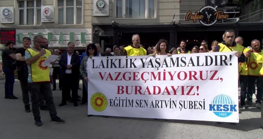 Eğitimsen Artvin Şubesi “Laik Eğitimi ve LAİK yaşamı savunuyor, eşit