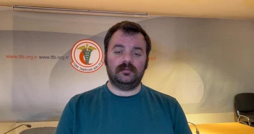 Türk Tabipleri Birliği (TTB) Merkez Konseyi (MK) Üyesi Dr. Ahmet