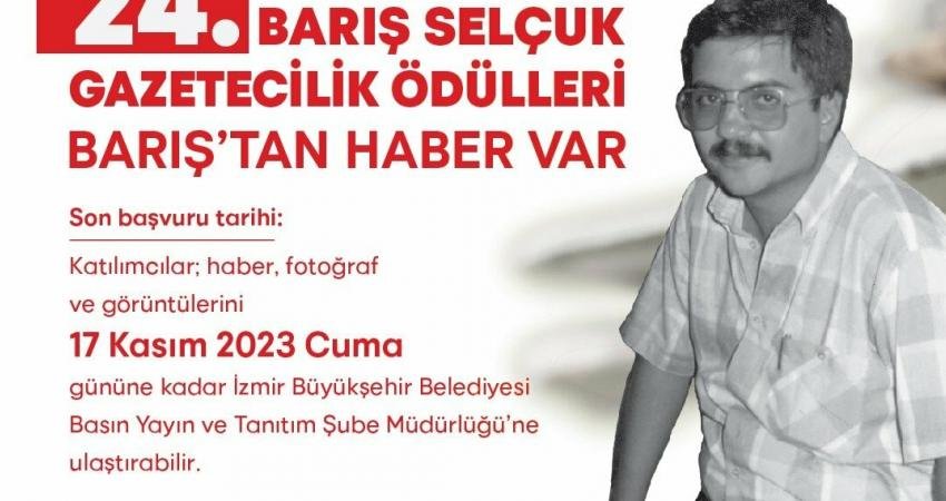 İzmir Büyükşehir Belediyesi’nin 24 yıldır düzenlediği Barış Selçuk Gazetecilik Ödülleri’nde