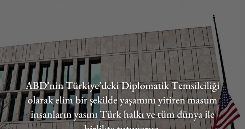ABD'nin Ankara Büyükelçiliği, Filistin'e yönelik saldırılar ve can kayıpları için