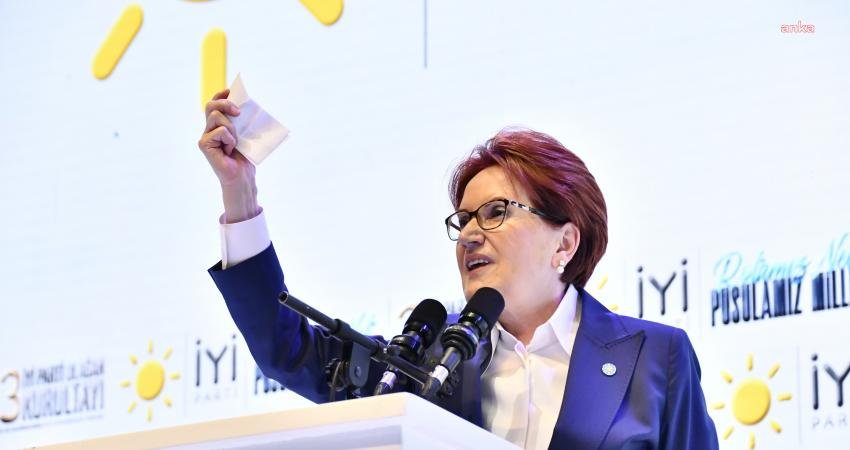 İYİ Parti Genel Başkanı Meral Akşener, “Ülkemizde ‘suç’ kavramı, belli