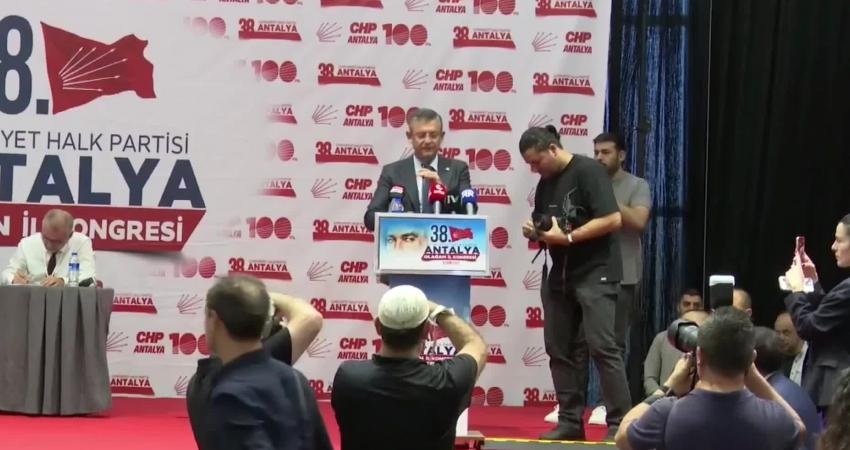 CHP Antalya İl Kongresi başladı. Kongrede konuşan CHP Genel Başkan