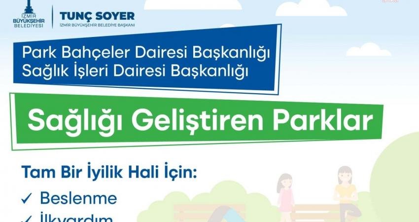 İzmir Büyükşehir Belediyesi, kentlilerin fiziksel ve ruhsal gelişimine katkı sağlayarak