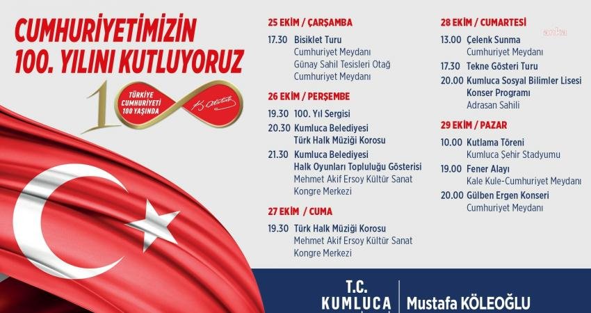 Kumluca Belediyesi, Cumhuriyet'in 100’üncü yılı dolayısıyla kentte bir dizi etkinlik