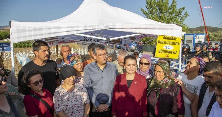 CHP Grup Başkanı Özgür Özel, işten atılan Agrobay işçilerinin sorunlarının