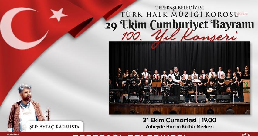 Tepebaşı Belediyesi Türk Halk Müziği Korosu, Cumhuriyet'in 100’üncü yılı dolayısıyla