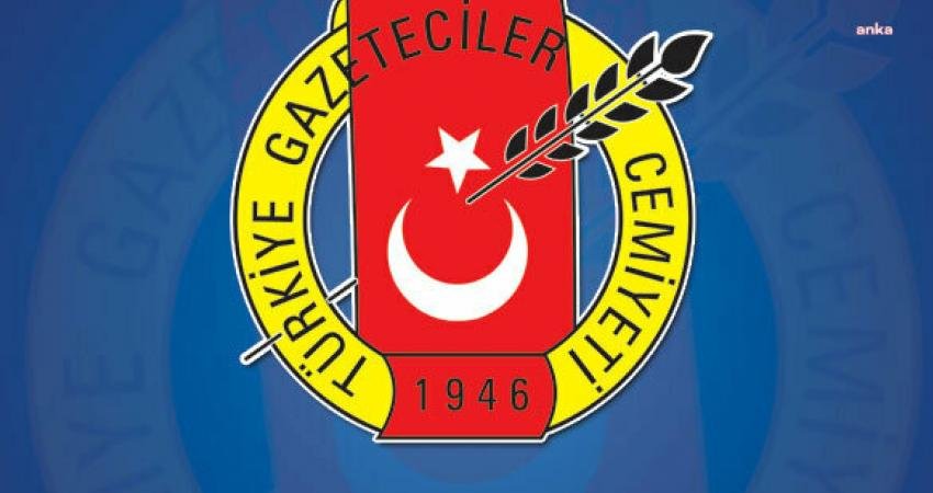 Türkiye Gazeteciler Cemiyeti (TGC), “Türkiye bir hukuk devletiyse İçişleri Bakanlığı