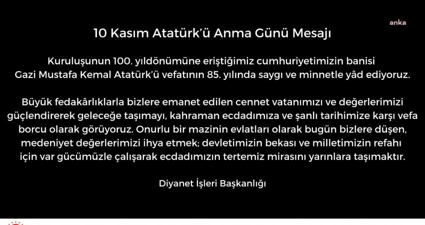 Cuma hutbesinde Türkiye Cumhuriyeti'nin Kurucusu Ulu Önder Mustafa Kemal Atatürk'e