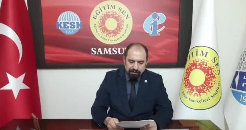 Eğitim- Sen Samsun Şube Başkanı Ersin Gür, "MEB bütçesi 2023’e