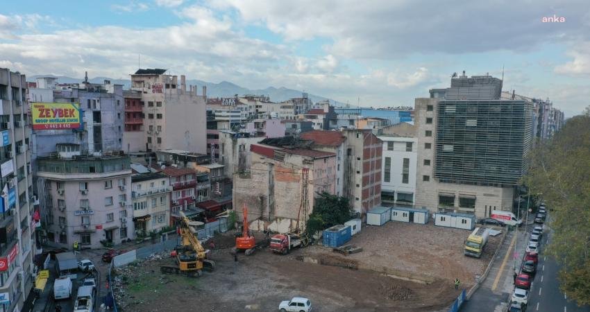 Konak Belediyesi’nin Basmane’de inşa edilecek yeni hizmet binası arazisinde iş