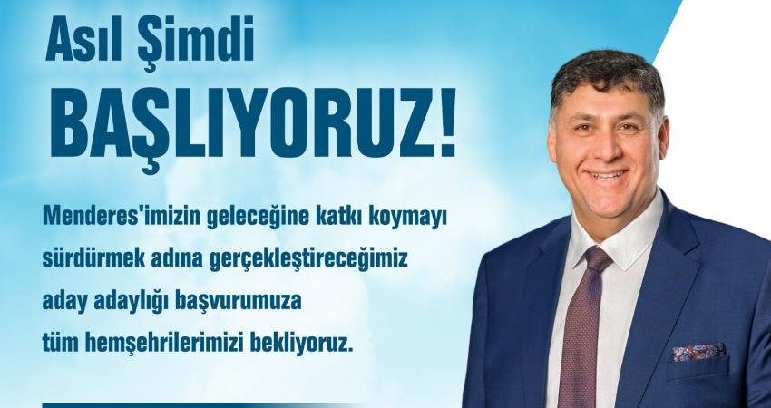 Menderes Belediye Başkanvekili Erkan Özkan, yerel seçimler için aday adaylık