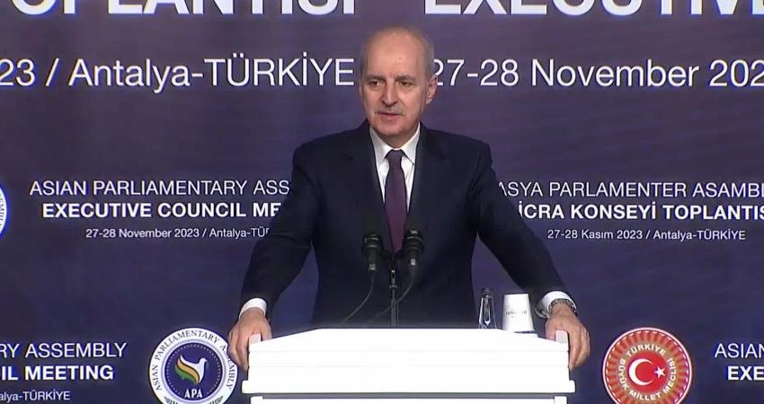 TBMM Başkanı Numan Kurtulmuş, Antalya'da düzenlenen Asya Parlamenter Asamblesi (APA)