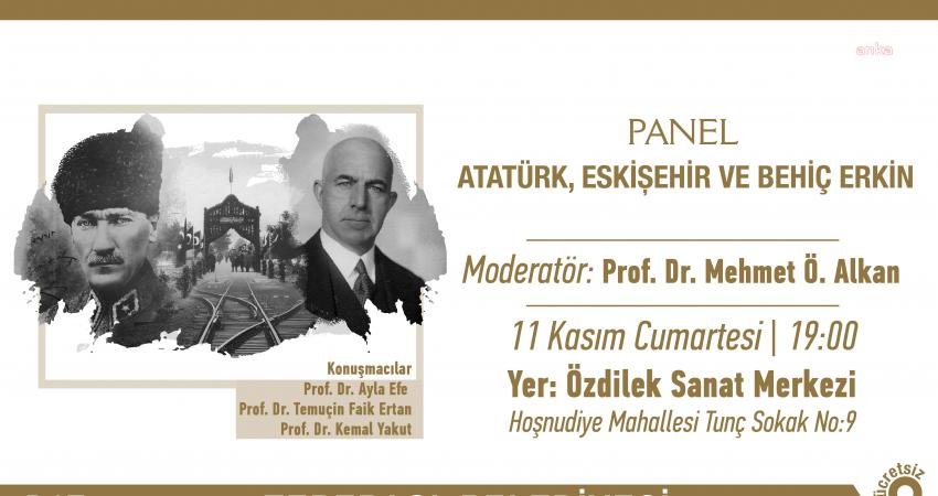 Tepebaşı Belediyesi ve Tarih Vakfı iş birliği ile ‘Atatürk, Eskişehir