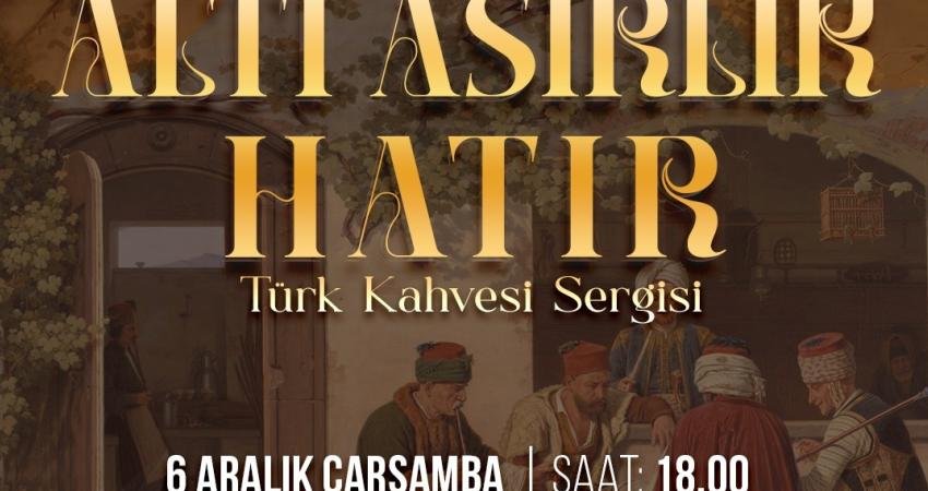 İzmit Belediyesinin 3’üncü kez kahveseverleri bir araya getireceği Geleneksel Türk