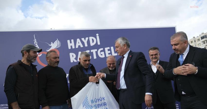 Adana Büyükşehir Belediyesi Başkanı Zeydan Karalar, “Ekmeklerini zor koşullarda denizden