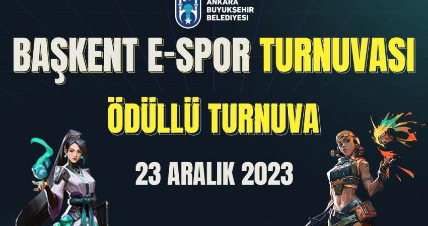 Ankara Büyükşehir Belediyesi, 9 Aralık tarihinde başlayacak olan ödüllü Valorant