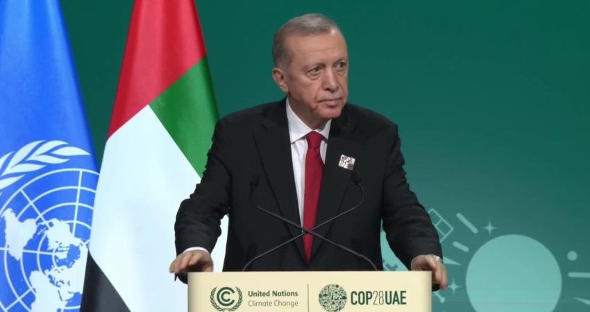 Cumhurbaşkanı Recep Tayyip Erdoğan, Dubai'de düzenlenen Dünya İklim Eylemi Zirvesi'nde;