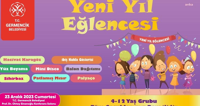 Germencik Belediyesi tarafından çocuklara yönelik “yeni yıl eğlencesi” düzenlenecek. Germencik
