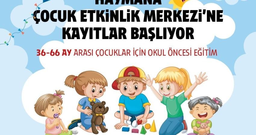 Ankara Büyükşehir Belediyesi bünyesinde hizmet veren Haymana Çocuk Etkinlik Merkezi