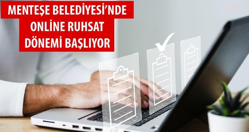 Menteşe Belediyesi, Universe Online Başvuru ve Süreç Yönetimi Sistemi ile