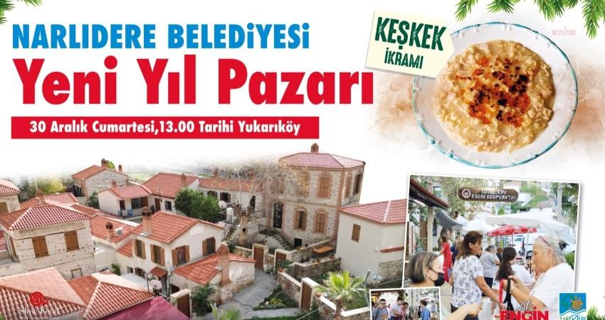 Narlıdere, bu hafta sonu "Yeni Yıl Pazarı" etkinliğine ev sahipliği