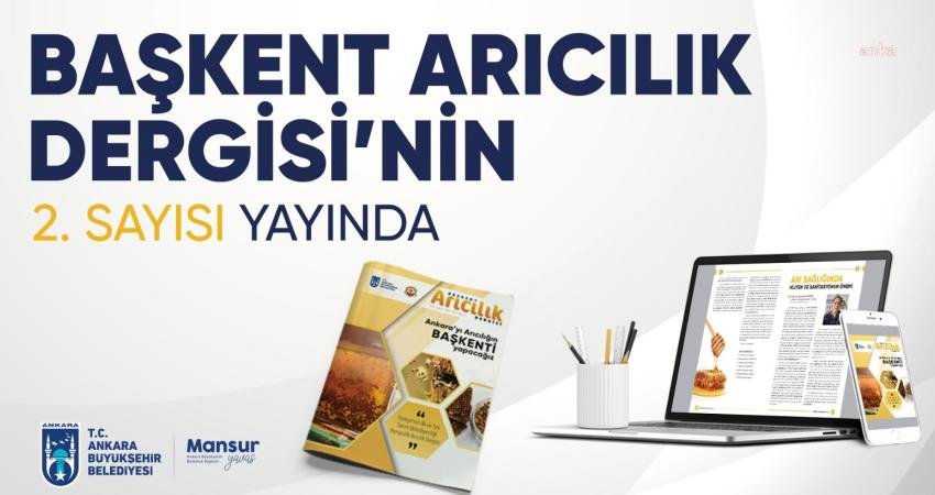 Ankara Büyükşehir Belediyesi, arı yetiştiricileri için bir rehber niteliği taşıyan