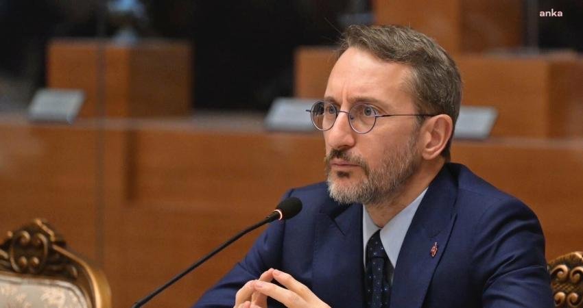 İletişim Başkanı Fahrettin Altun, "Cumhurbaşkanımız Sayın Recep Tayyip Erdoğan’ın kararıyla,