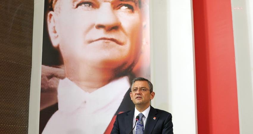 CHP Genel Başkanı Özgür Özel, “Kurucumuz ve 1. Genel Başkanımız