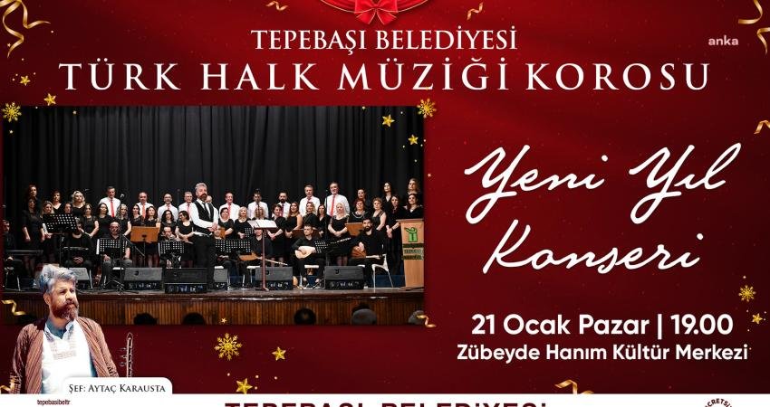 Tepebaşı Belediyesi Türk Halk Müziği Korosu, Yeni Yıl Konseri ile