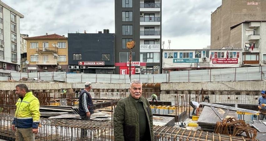 Torbalı'nın 'Mega Projesi' olarak adlandırılan meydan ve otopark projesinin inşasında