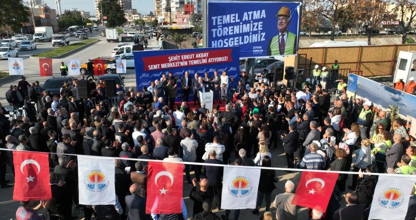 Adana B&uuml;y&uuml;kşehir Belediyesi, Şehit Erkut Akbay Semt Merkezi&rsquo;nin temelini attı.